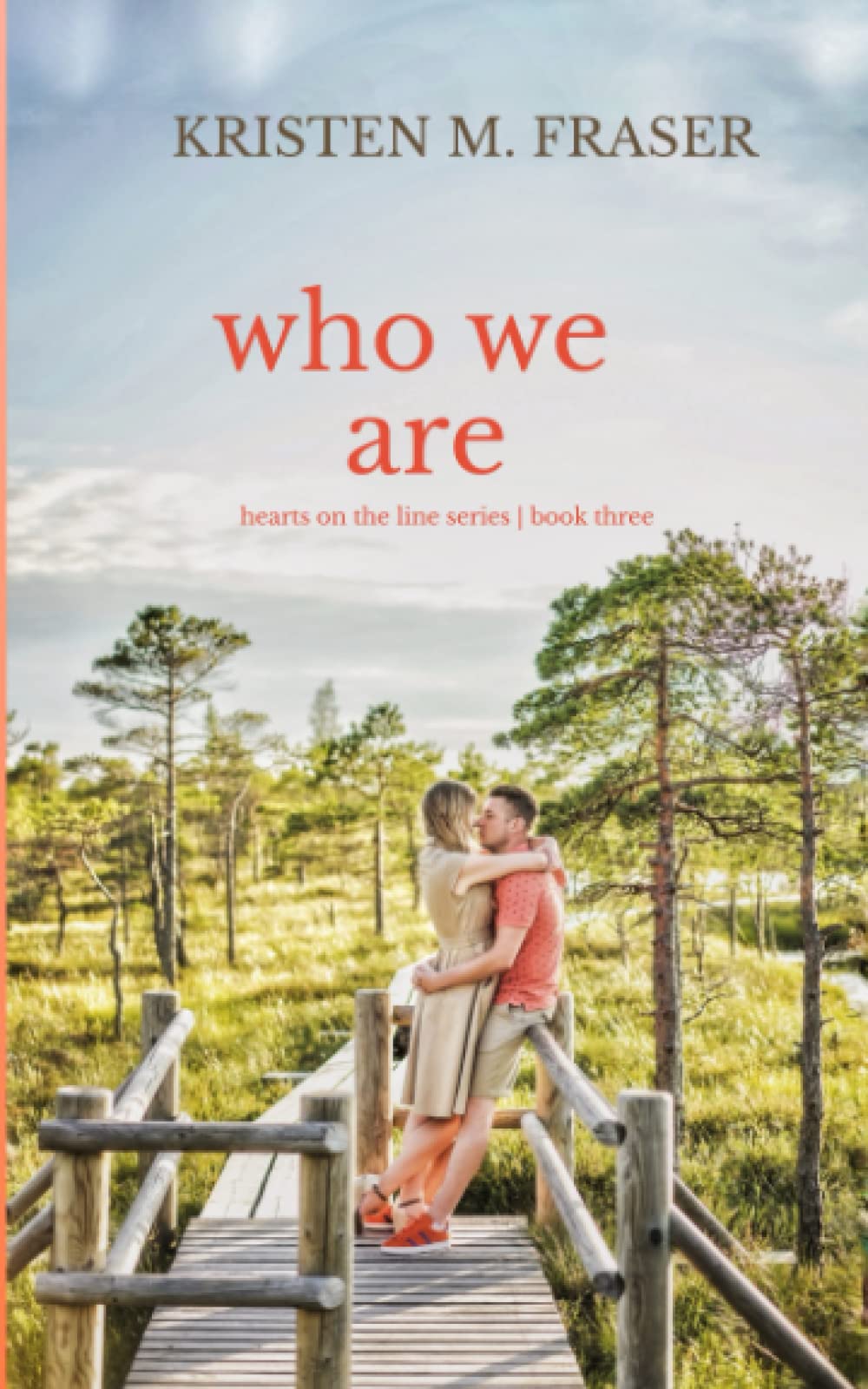 Who We Are (Hearts on the Line)