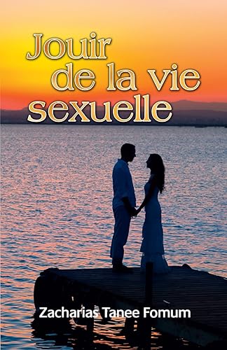 Jouir de la vie sexuelle