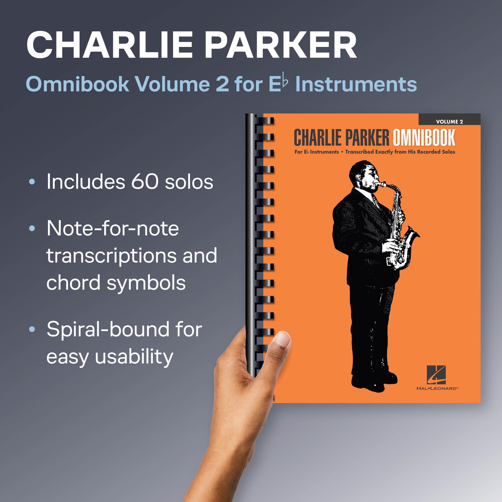 Charlie Parker Omnibook: For E-flat Instruments, Transcribed Exactly From his Recorded Solos
