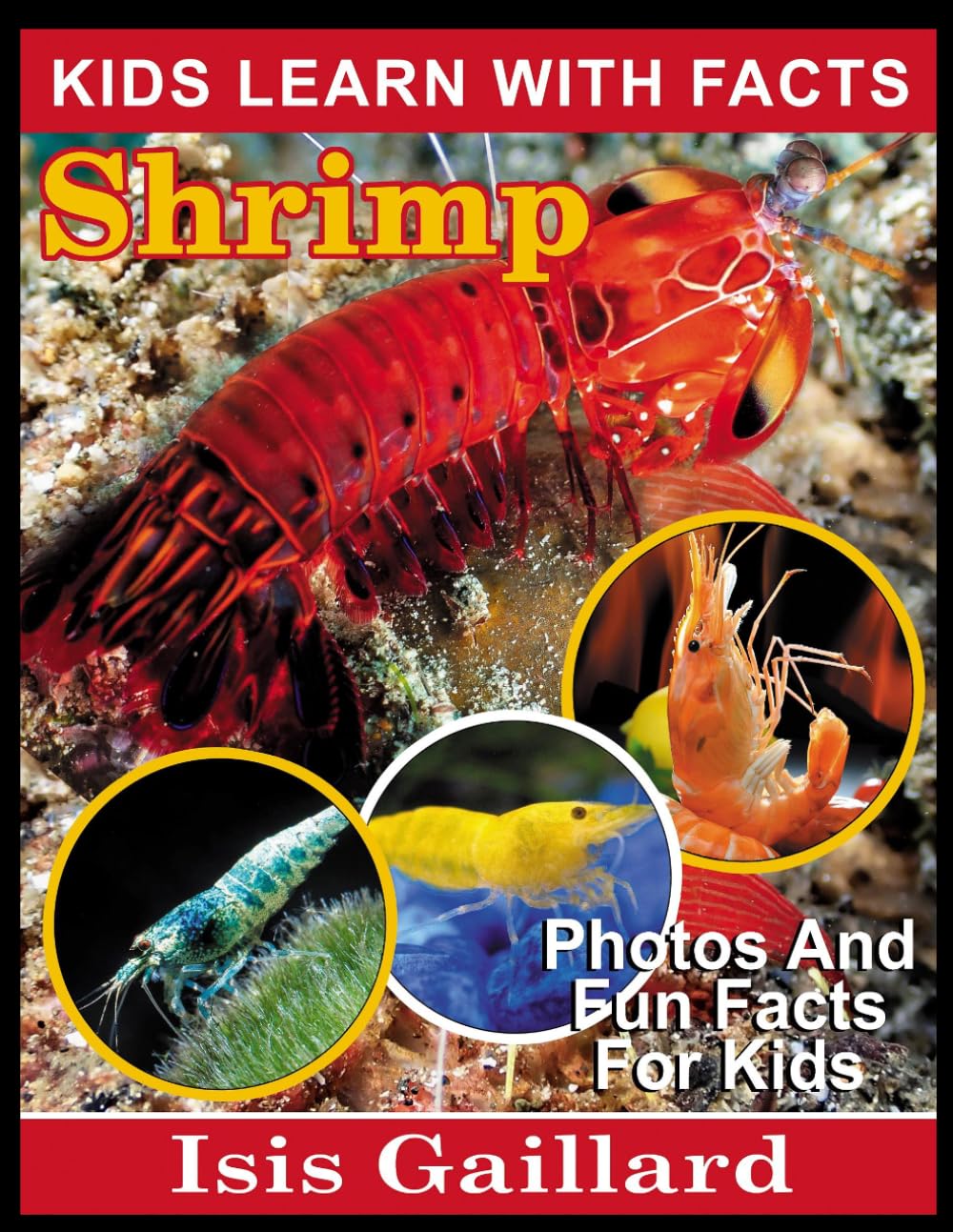 Shrimp: Photos and Fun Facts for Kids (Kids Learn With Pictures)