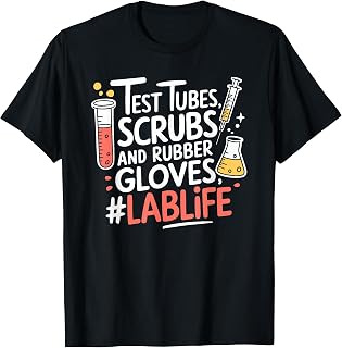 Medical Laboratory Lab Technician and Laboratory Week T-Shirt