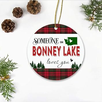 Generic Ornaments for Bonney Lake Washington City State Name - Someone in Bonney Lake Love You - Long Distance Bonney Lake%code2 Ornaments Plastic 3 Inches