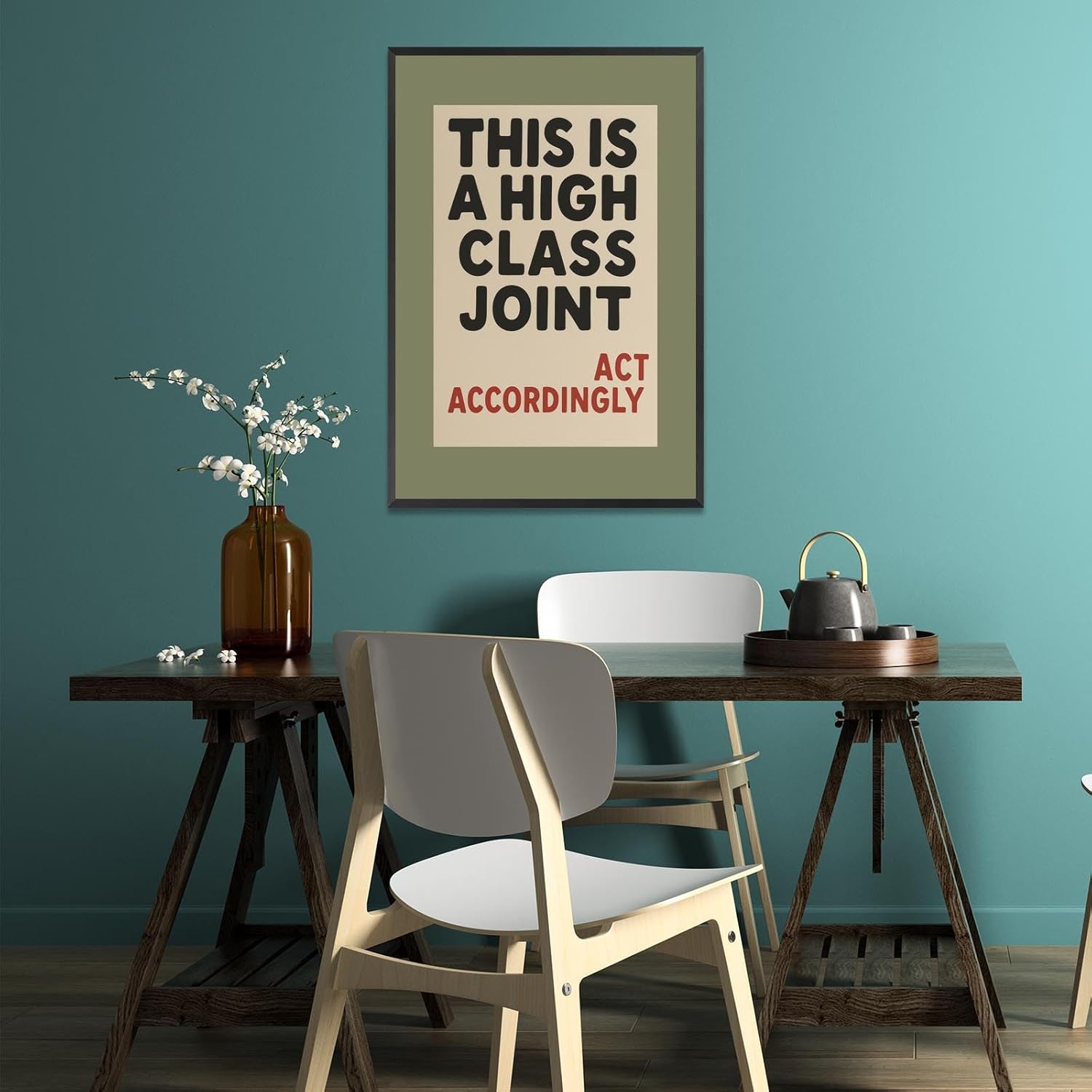 This Is A High Class Joint Wall Art, Humorous Typography, Bold Canvas Poster, Funny Print, Elegant Wall Decor For Living Room, Office, or Lounge 16X24 in Black Framed Ready To Hang