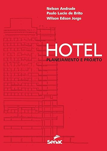 Hotel: Planejamento e projeto