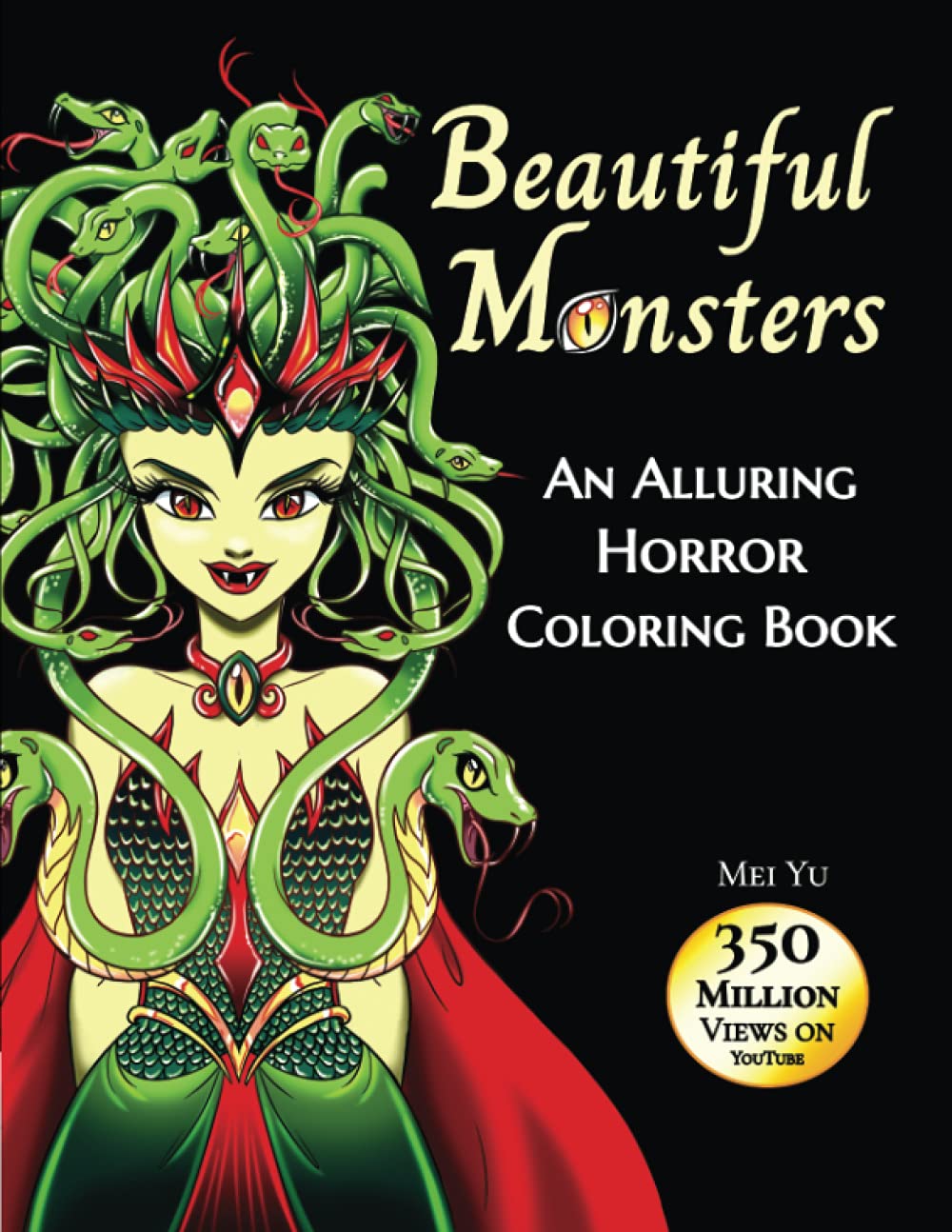 Beautiful Monsters: An Alluring Horror Coloring Book (Large Softcover): Terrifying Coloring Pages of Gorgeous Horror Girls, Scary Creatures, Haunting ... Fans, Teens, & Young Adults (Large 8.5"x11")