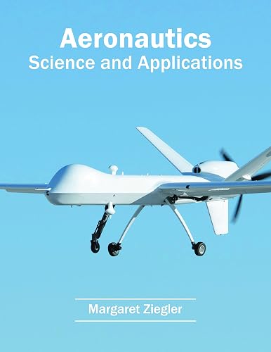 Aeronautics: Science and Applications