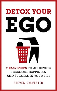 Detox Your Ego: 7 easy steps to achieving freedom, happiness and success in your life Price In India