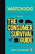 Watchdog: The Consumer Survival Guide