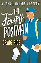 The Fourth Postman (The John J. Malone Mysteries)