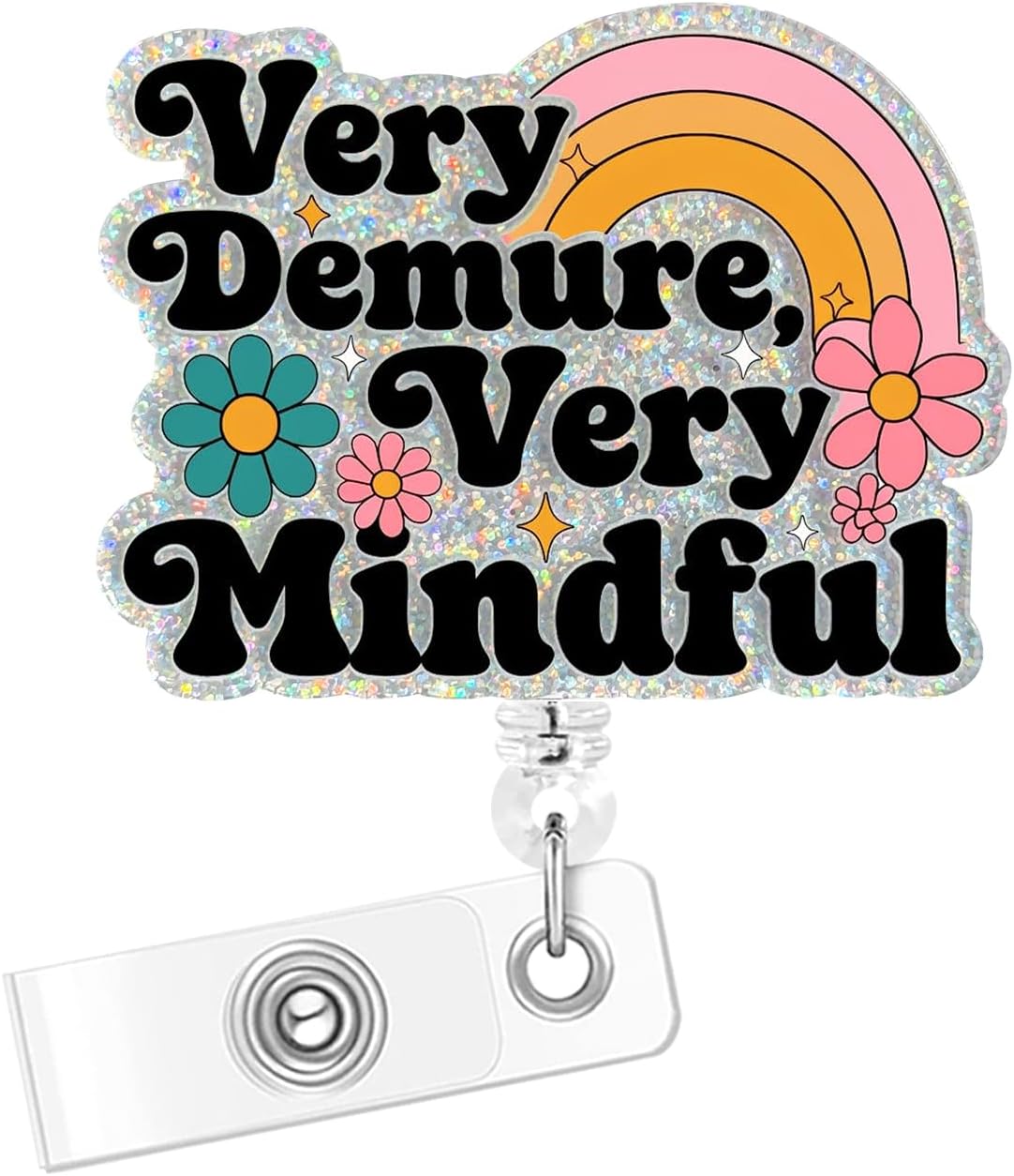 Very Demure Badge Buddy, Retractable Badge Reel with Alligator Clip, Funny Glitter Acrylic Badge Holder for Nurse Office Worker, (Demure)
