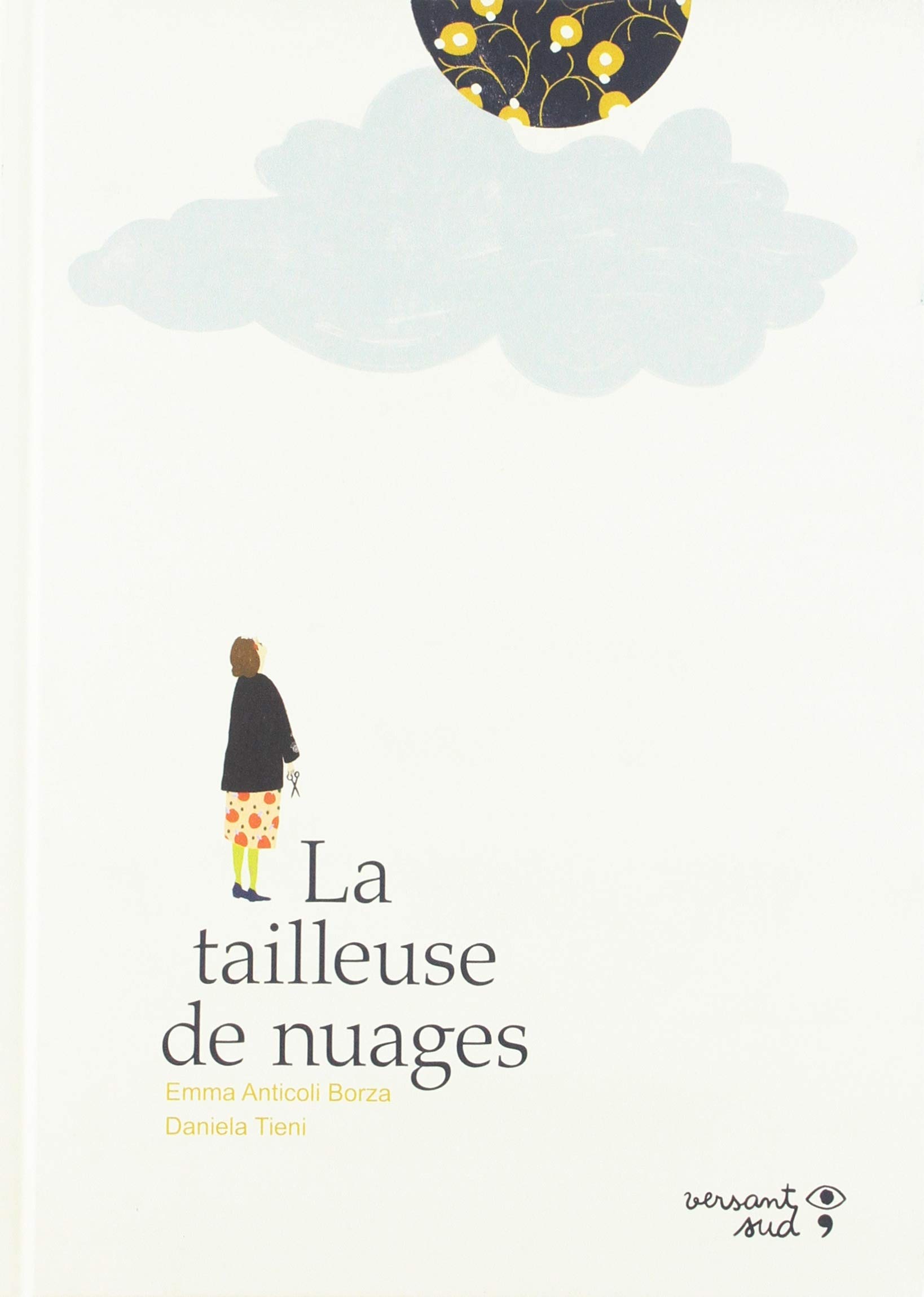 La tailleuse de nuages