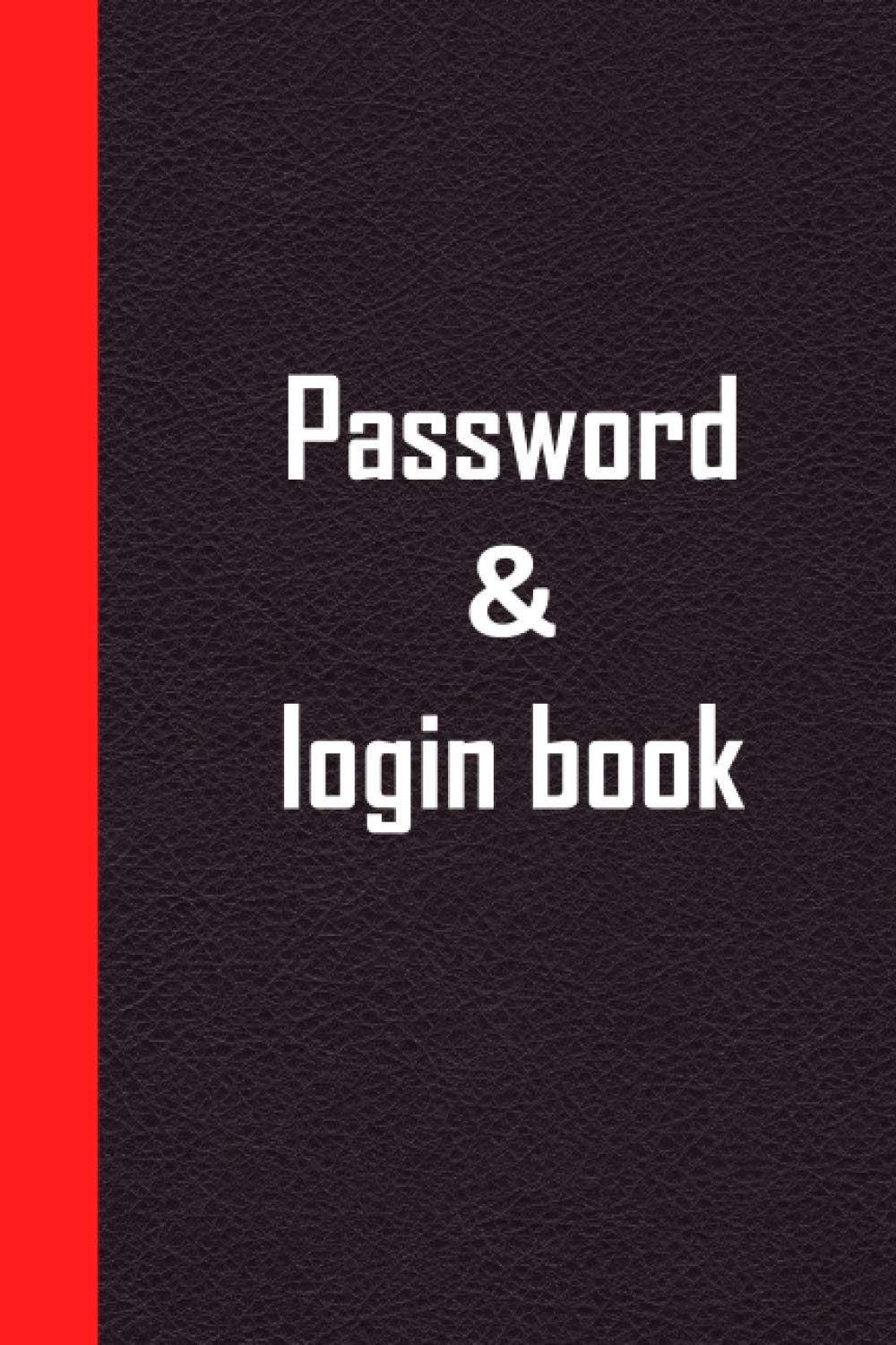 Password and login book: the personal internet address password organizer book, password website internet address book, password log book and internet password organizer