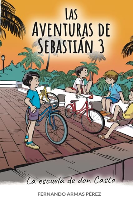 Portada de La Escuela de Don Casto. Las Aventuras de Sebastián 3