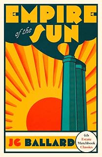 Empire of the Sun: J.G. Ballard