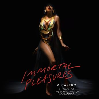 Immortal Pleasures Audiobook by V Castro episode artwork