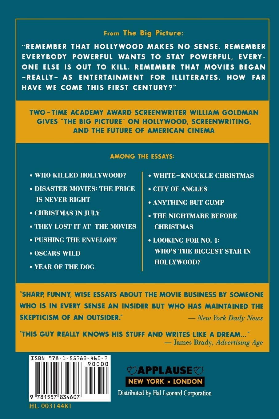 The Big Picture: Who Killed Hollywood? and Other Essays (Applause Books)