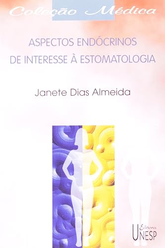 Aspectos endócrinos de interesse à estomatologia