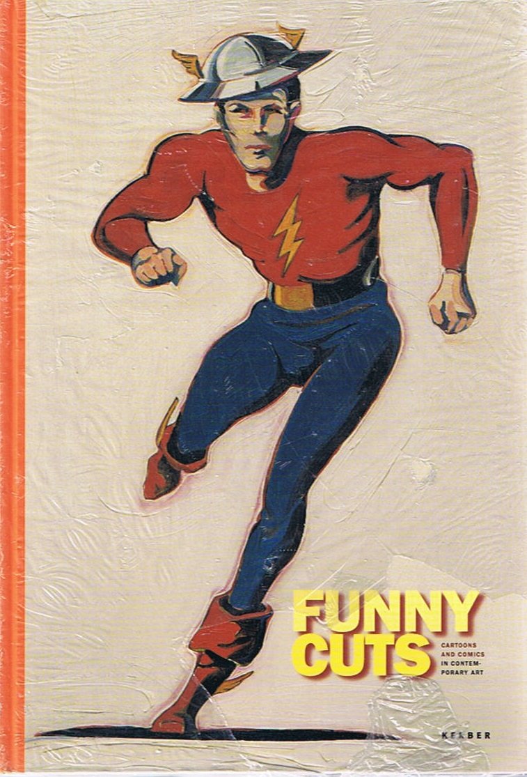 Funny Cuts Cartoons And Comics In Contemporary Art idée cadeau passionné BD
