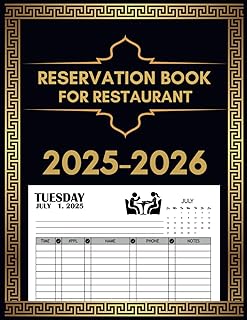 Reservation Book For Restaurant 2025-2026: 365 Day Guest Booking Diary, Full Year dinner Logbook to Record from July to June, Daily Customer Tracking
