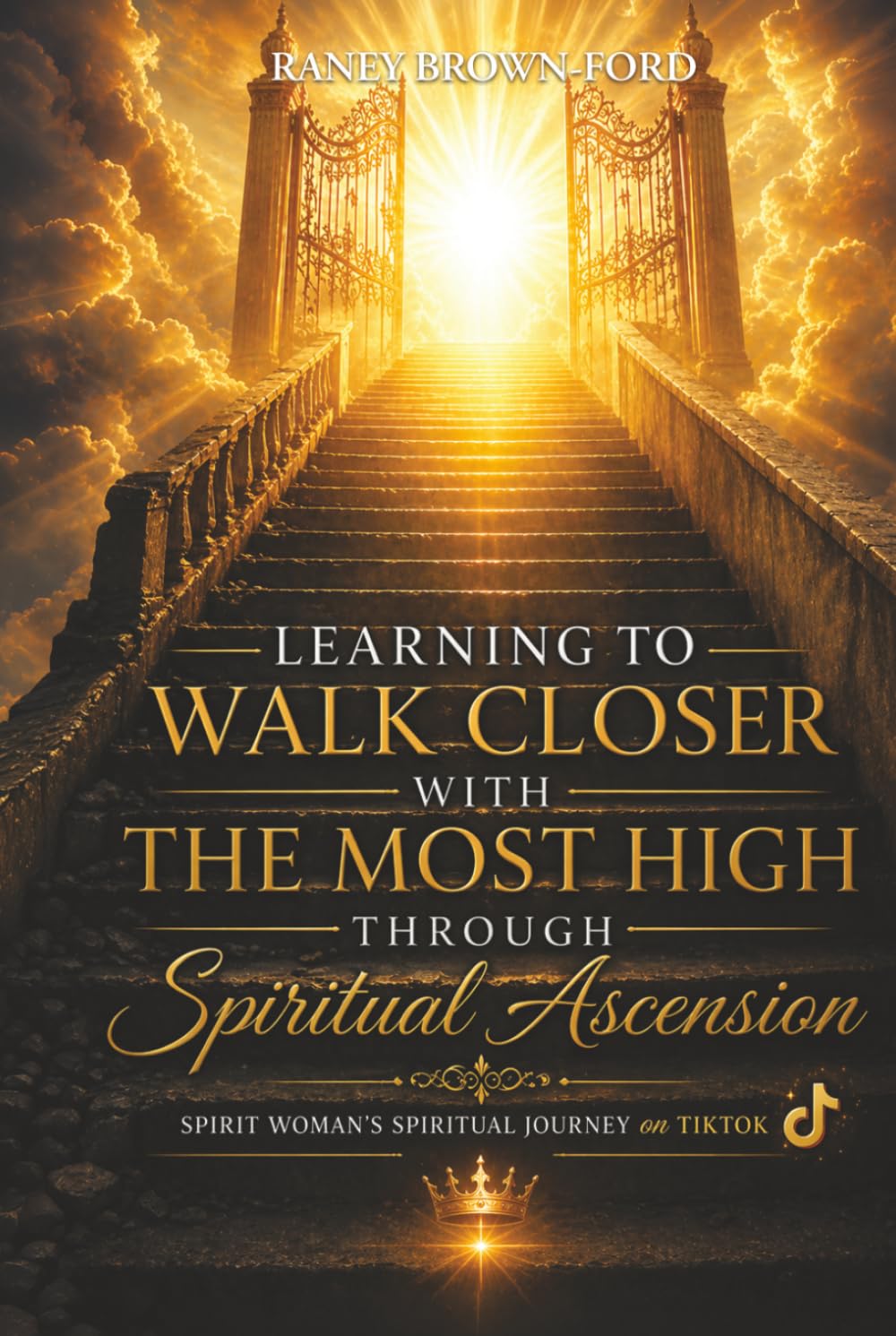Learning to Walk Closer with THE MOST HIGH Through Spiritual Ascension: Spirit Woman's Spiritual Journey on TikTok