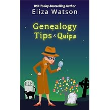 Genealogy Tips & Quips