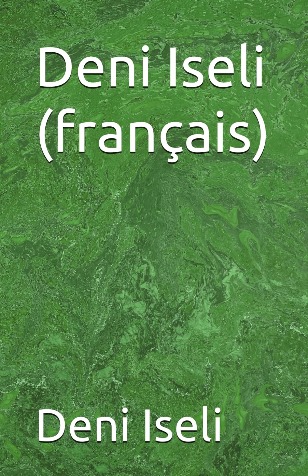 Deni Iseli (français)