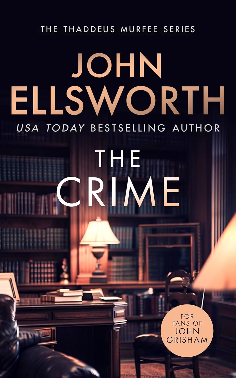 The Crime: a page-turning legal thriller that will keep you guessing (Thaddeus Murfee Thrillers Book 11)      Kindle Edition
