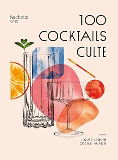 100 cocktails culte