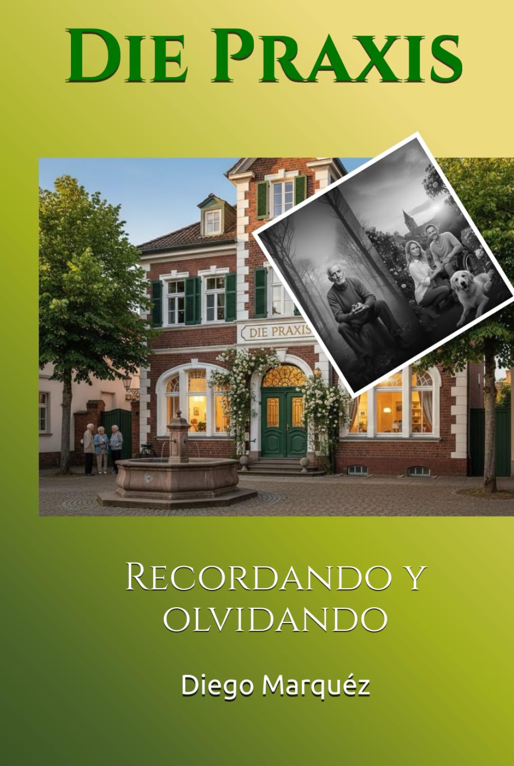Die Praxis: Recordando y olvidando (La Consulta)