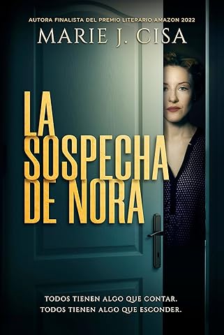 La Sospecha de Nora: Crimen, misterio y suspenso familiar (Spanish Edition)
