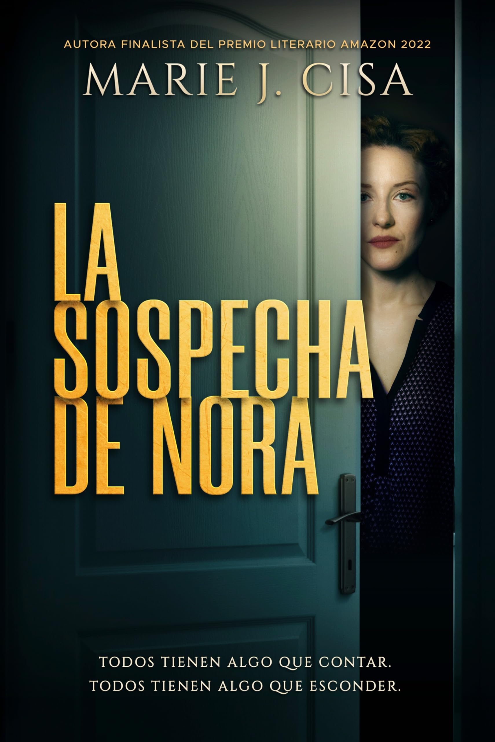 La Sospecha de Nora: Crimen, misterio y suspenso familiar (Spanish Edition)