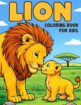 Lion Coloring Book for Kids Bold and Easy Lion, Jungle, and Nature Coloring Pages for Relaxing Fun