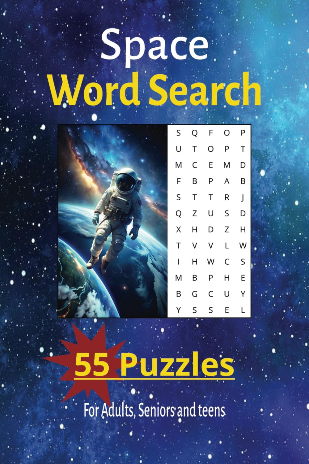 Space Word Search Book: Space Word Search 55 puzzles For Adults, Seniors and Teens