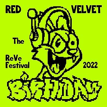 Red Velvet - The Reve Festival 2022 : Birthday - Cake