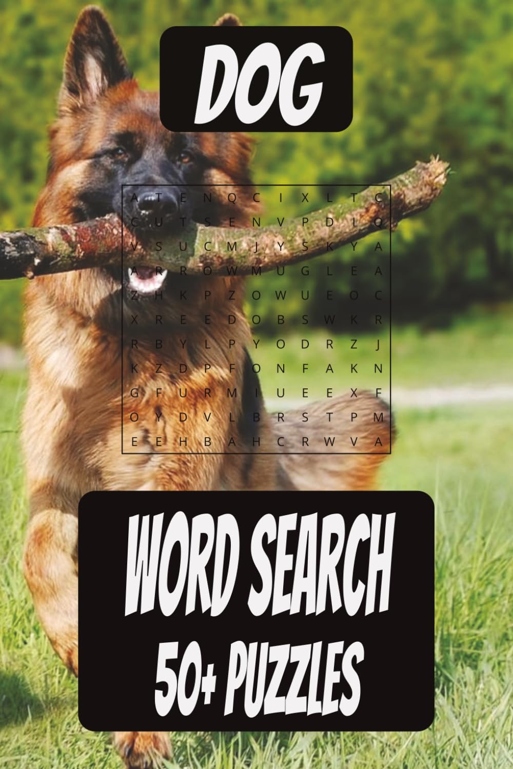 Dog Word Search Puzzle Book: Word Searches with Easy to Read Print about Dogs, Puppies, Canines, and more I 6x9 inches, 110 pages, I 50+ puzzles…Gifts for Vacations, Holidays, and Free Times