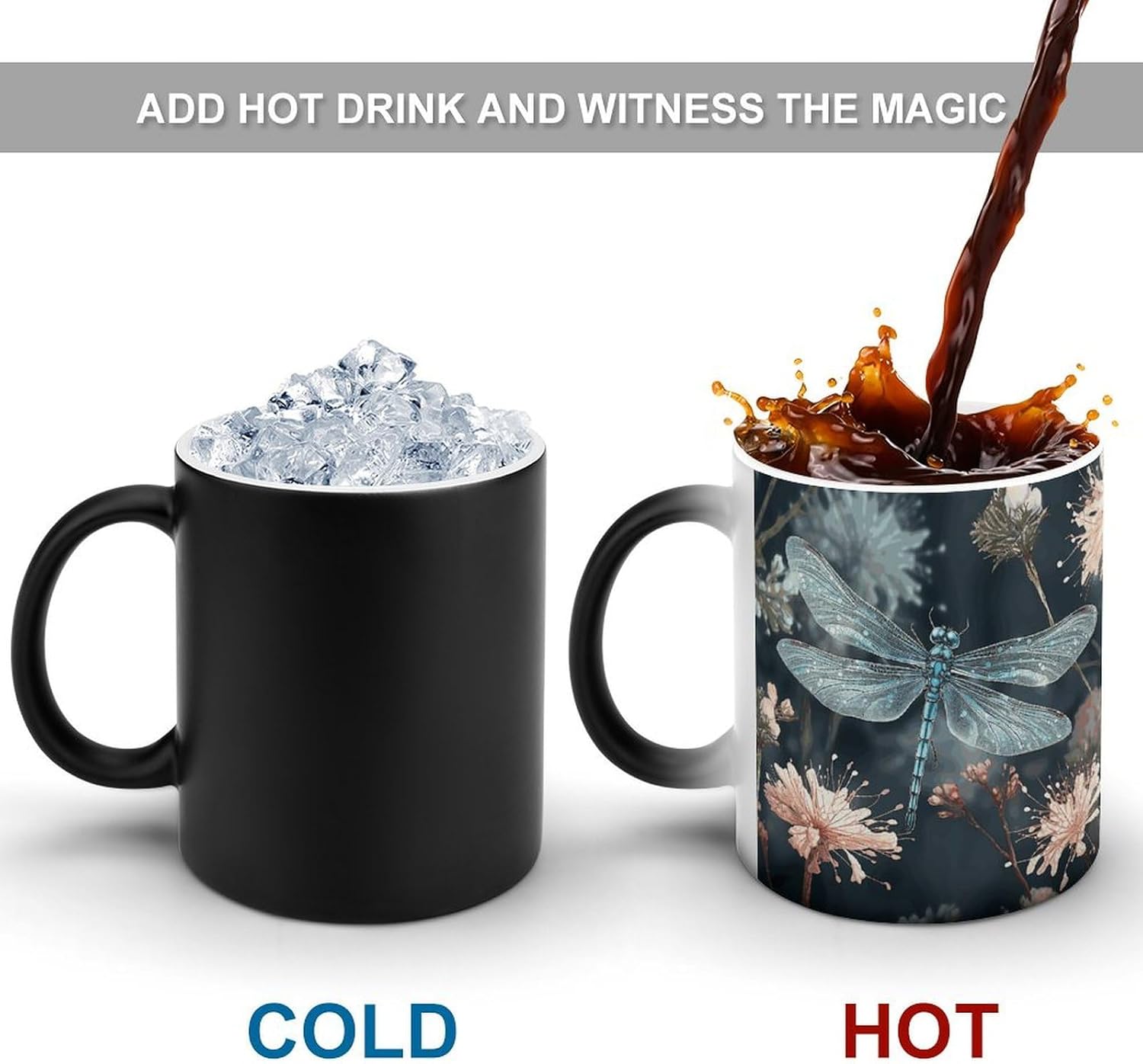 Color Changing Mug Dragonfly Flower Printed Ceramic Coffee Mug Heat Changing Sensitive Mug Magic Heat Changing Coffee Mug Novelty Coffee Mugs