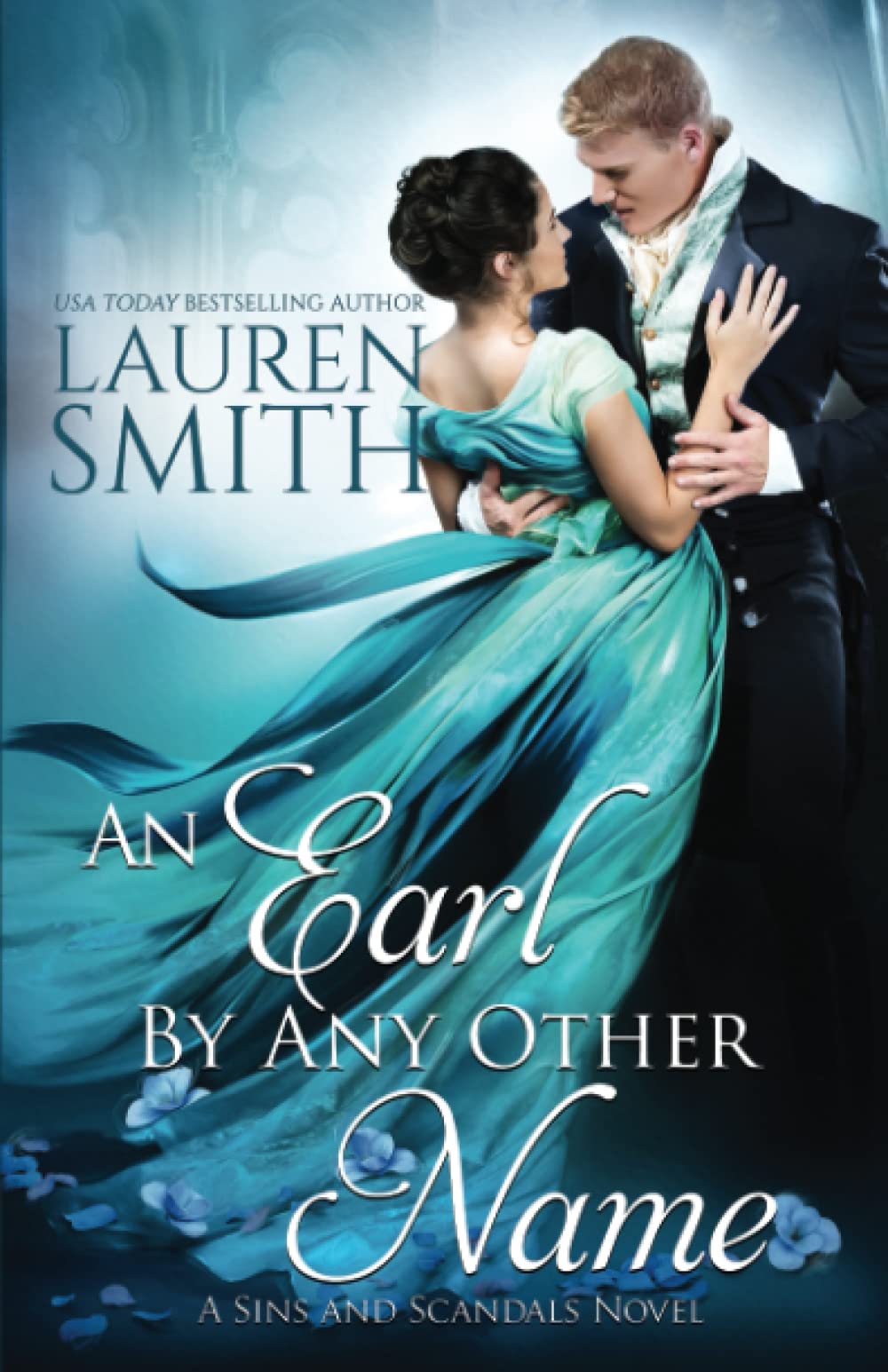 An Earl By Any Other Name (Sins and Scandals)