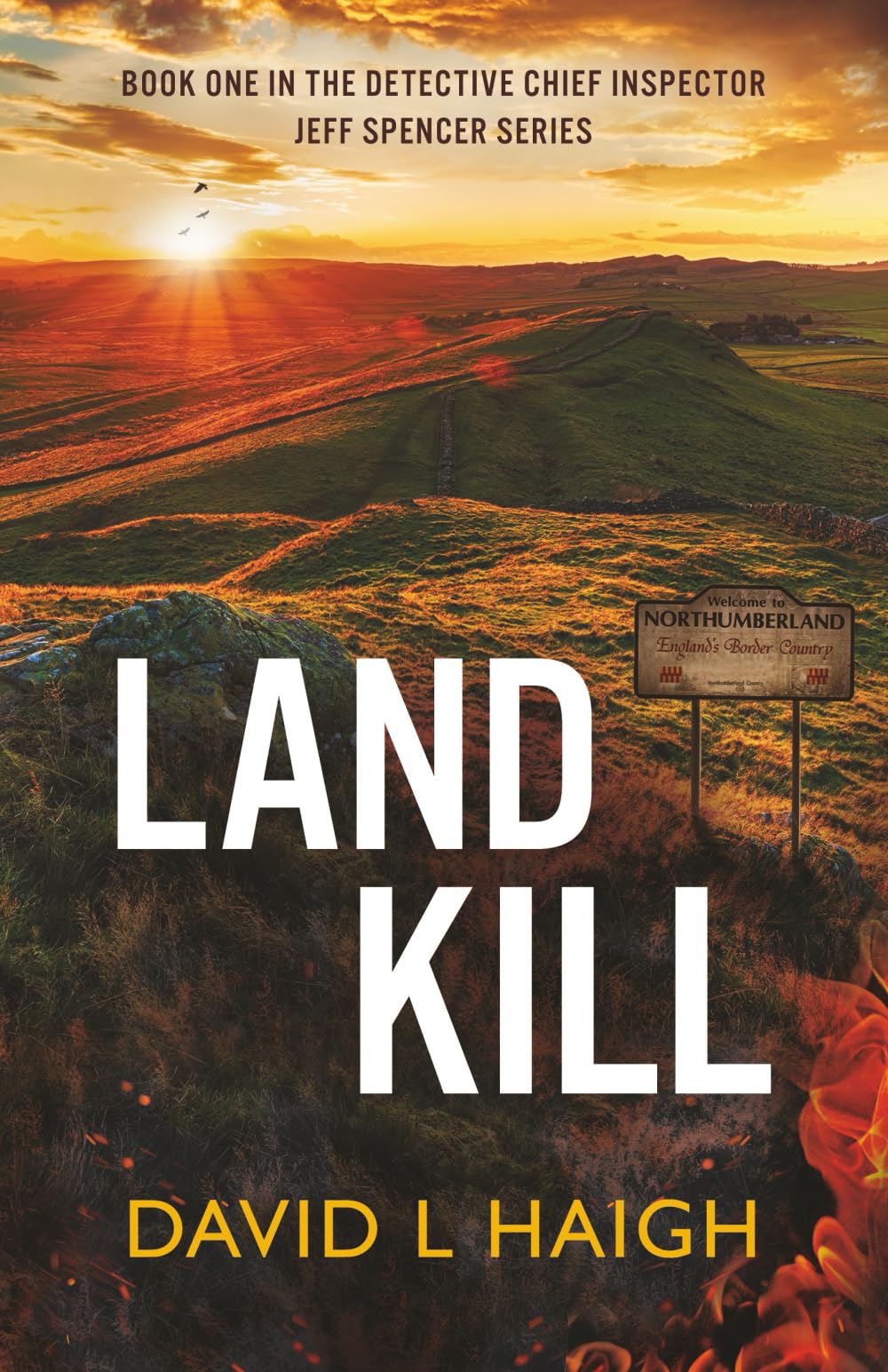 Land Kill (Detective Chief Inspector Jeff Spencer Series)