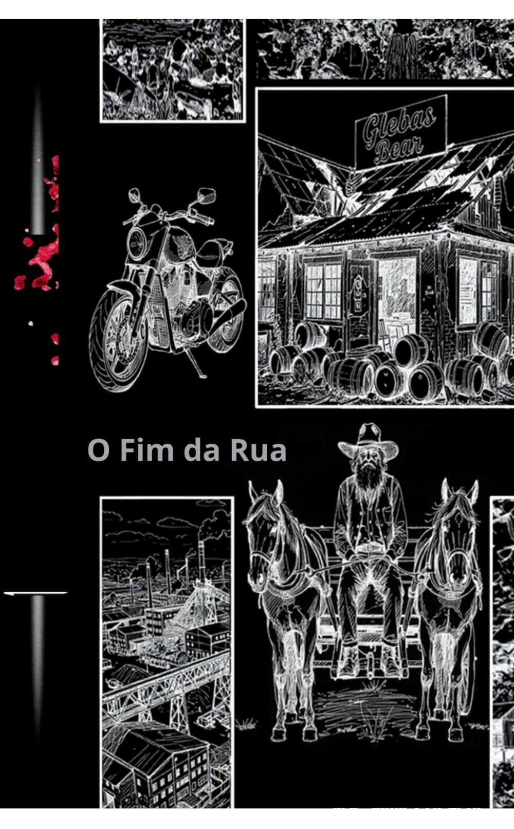 O Fim da Rua