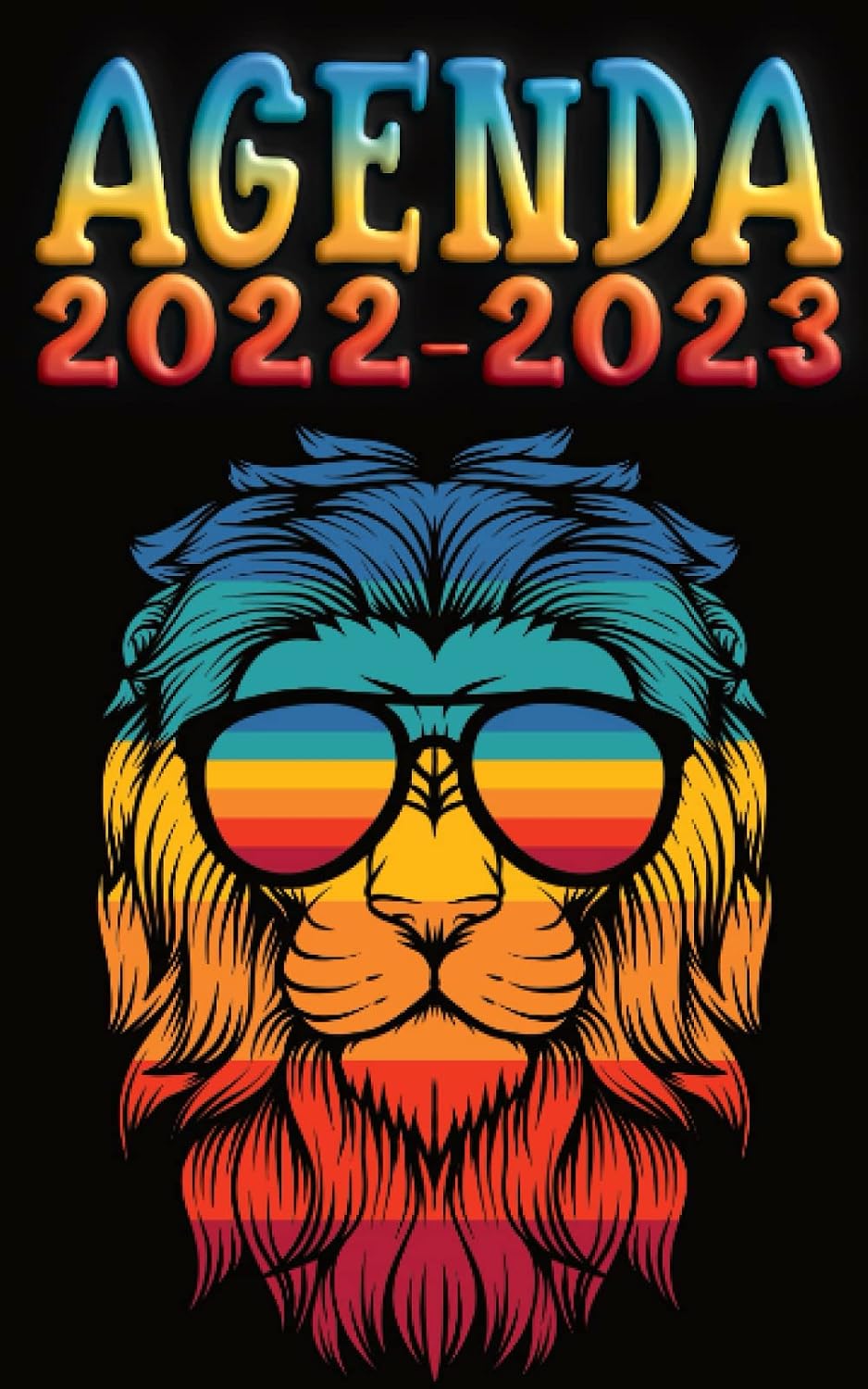 Independently published Agenda 2022-2023: Cahier de Texte Scolaire Jeune Fille Garçon pour Lycée Collège Étudiant ou École Primaire Thème : Lion animaux sauvages Sunset rétro (French Edition)