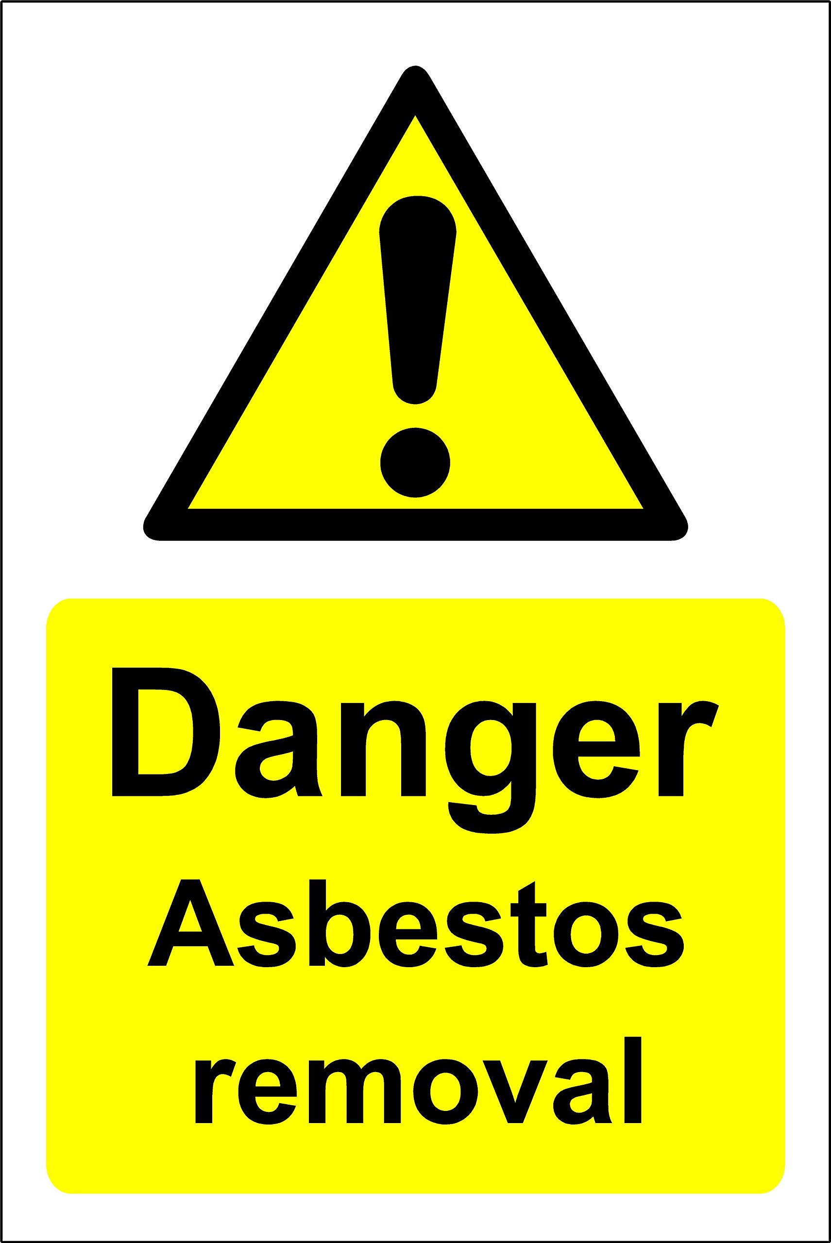Danger asbestos removal Safety sign - Self adhesive sticker 200mm x 150mm