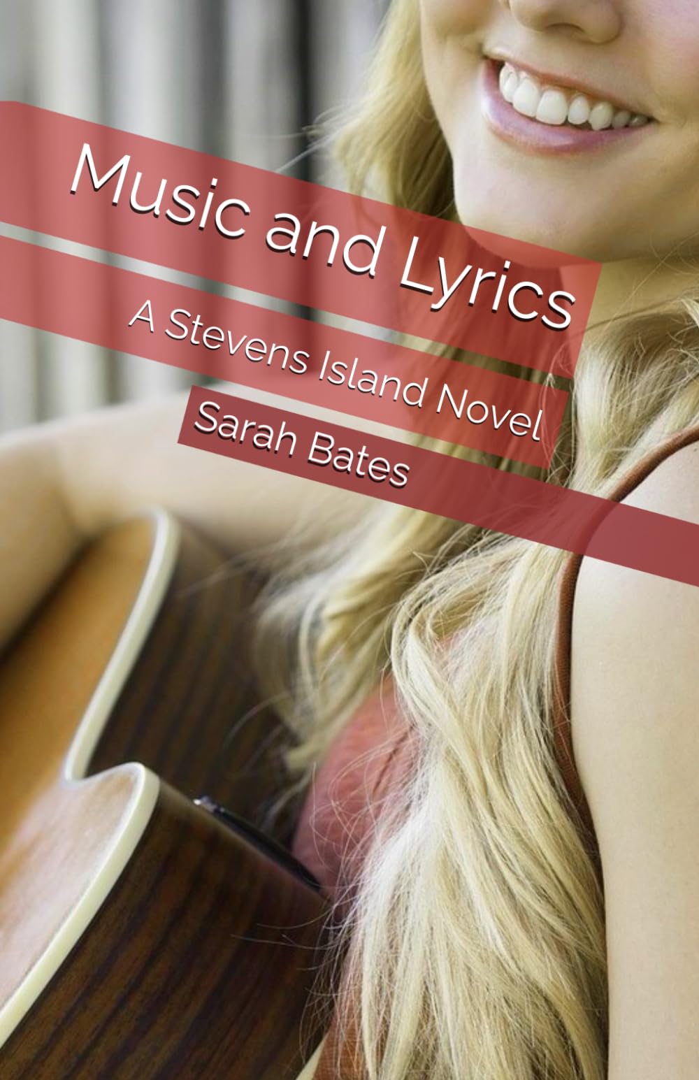 Music and Lyrics: A Stevens Island Novel