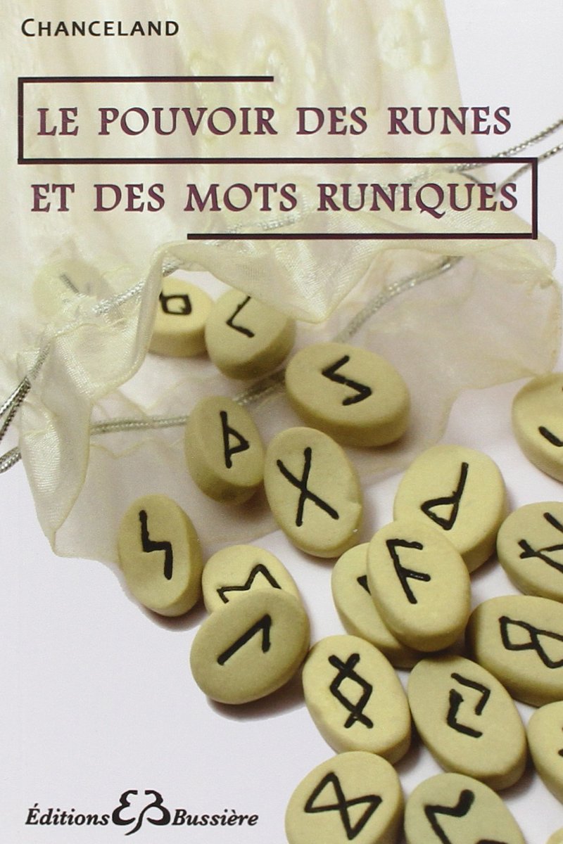 Le pouvoir des runes et des mots runiques