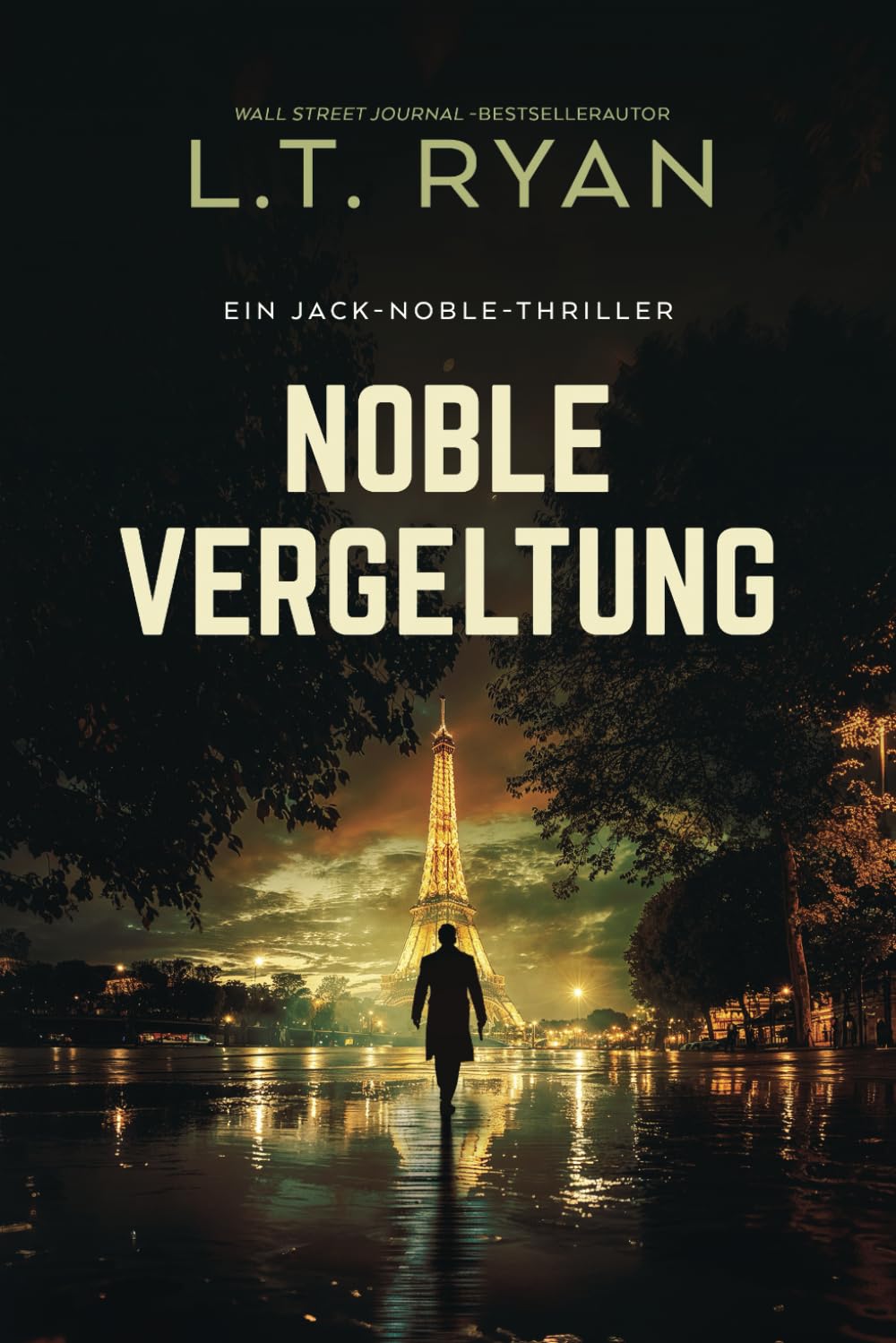 Noble Vergeltung (Die Jack-Noble-Serie, Band 6)