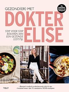 Gezond(er) met dokter Elise: stap voor stap bouwen aan een gezonde leefstijl