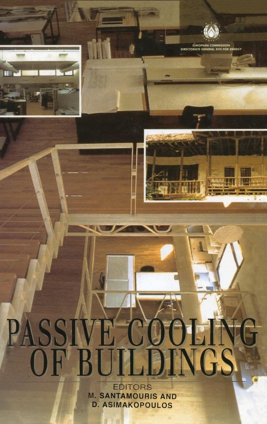 Passive Cooling of Buildings : créez une maison fraîche en été sans climatiseur