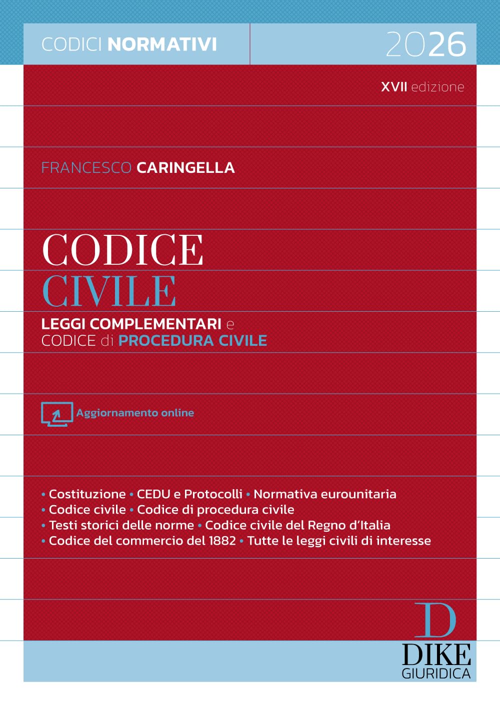 Codice civile. Leggi complementari e codice di procedura civile 2026. Con aggiornamento online