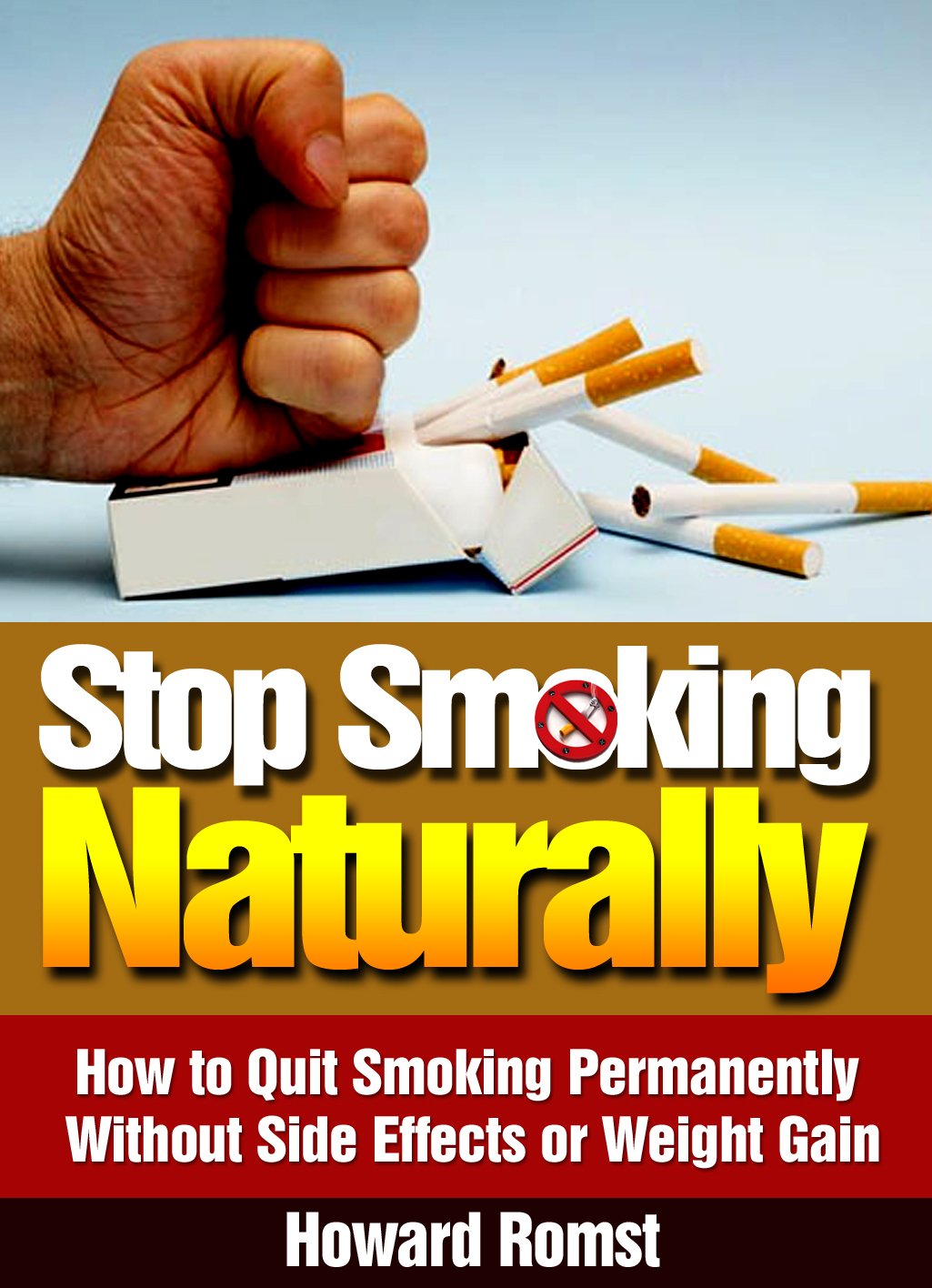 Stop Smoking Naturally How to Quit Smoking Permanently Without Side Effects or