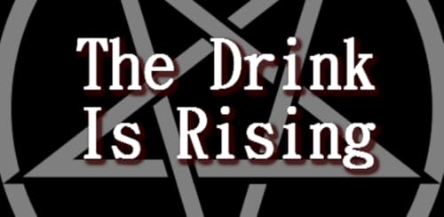 The Drink Is Rising