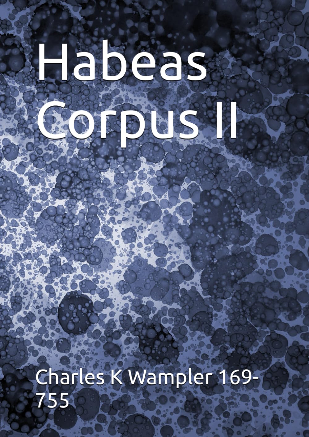 Habeas Corpus II